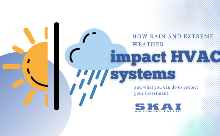  How Rain and Extreme Weather Affect HVAC Systems